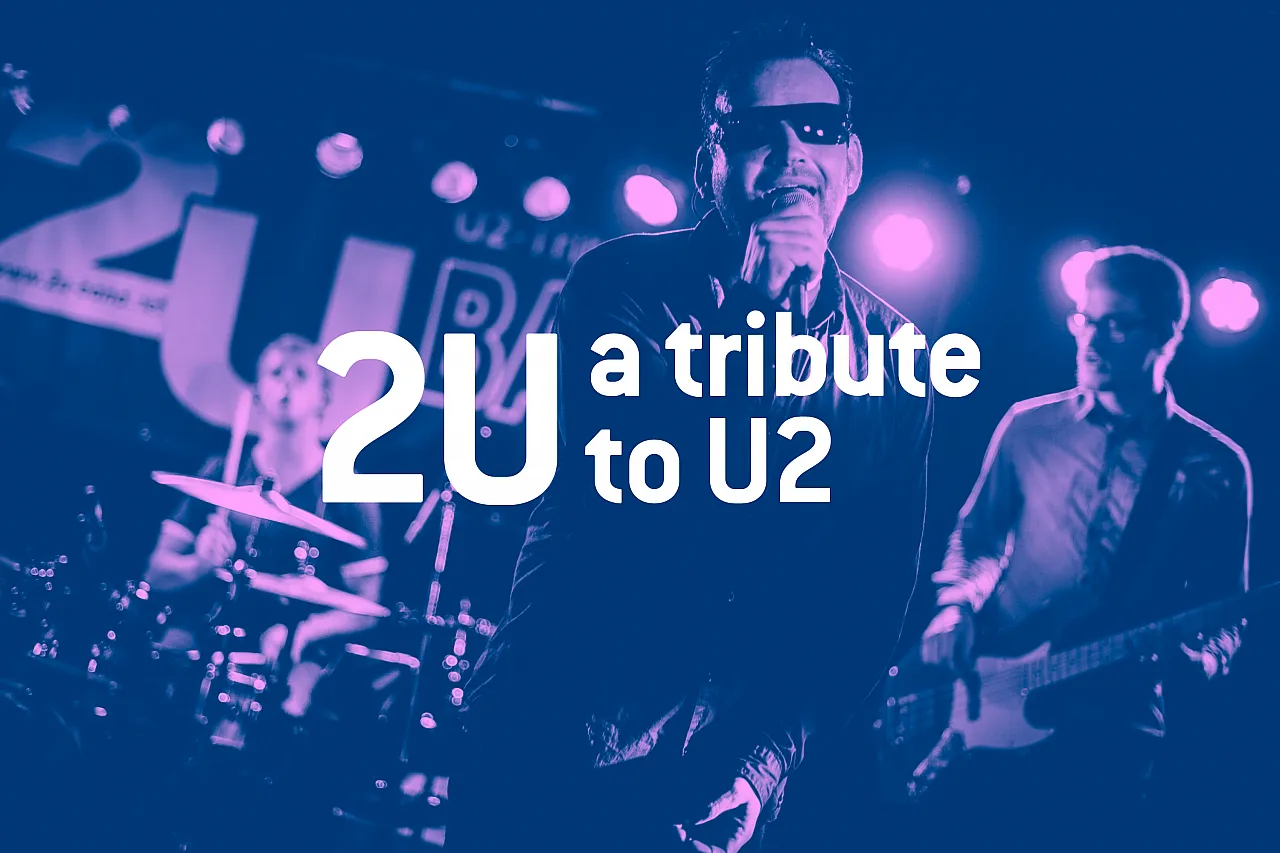 2U – A tribute to U2